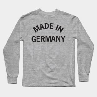 Made in Germany Long Sleeve T-Shirt